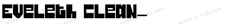 Eveleth Clean字体转换